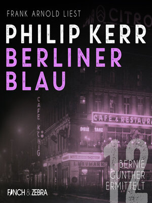 cover image of Berliner Blau--Bernie Gunther ermittelt, Band 12